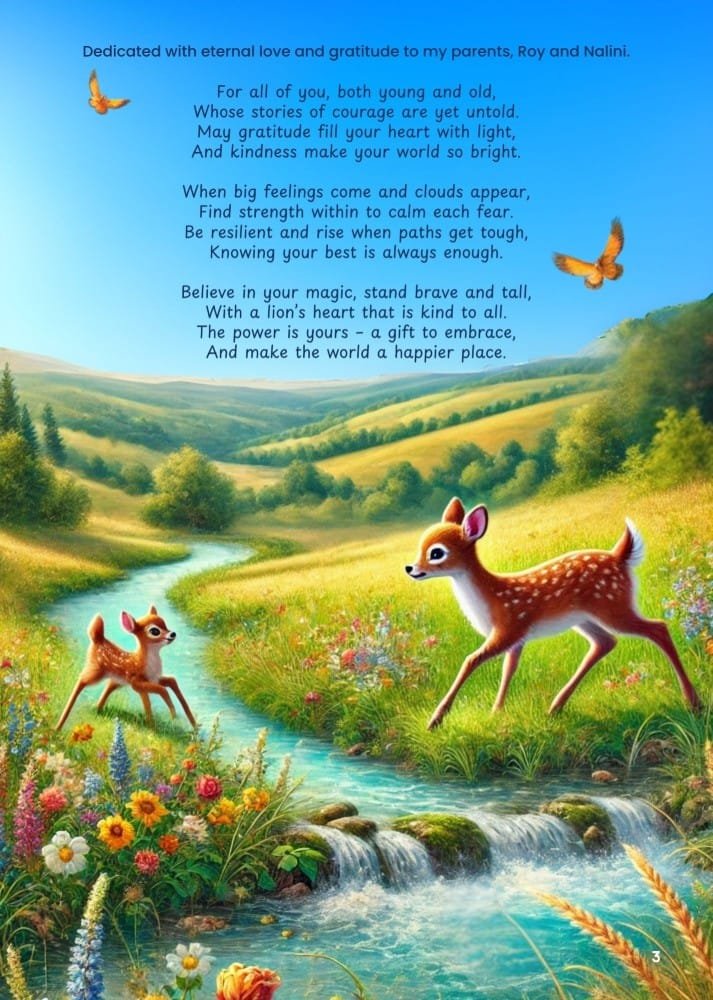 Dedication to the writer's parents, and to all the readers young and younger. Overlaid on an illustration featuring a beautiful and serence stream, with Daisy and Mama Deer on either side of the water.