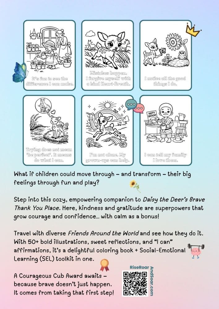 The back cover of Daisy the Deer & Friends Around the World Coloring Book shows a narrative describing the benefits of the coloring book. There are screenshots of 6 pages from the book, showing various Social-emotional Learning prompts to help children navigate big feelings and challenges in daily life.