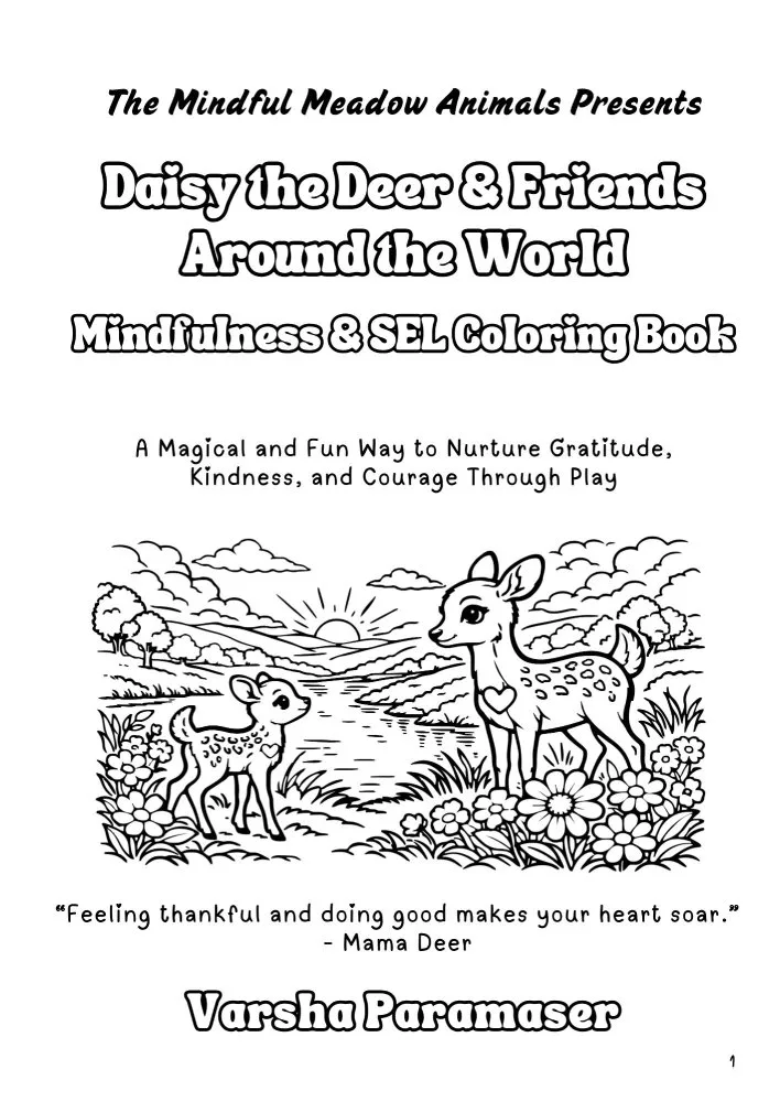 Title page of the book Daisy the Deer & Friends Around the World Coloring Book shows a beautifully scenic image of Daisy and Mama Deer standing at the front of a serene meadow. The sun is rising, there are clouds in the sky, and there is a river running between rolling hills.